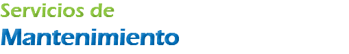 Servicios de
Mantenimiento